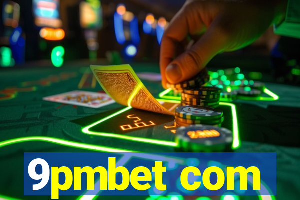 9pmbet com
